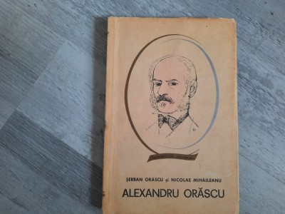 Alexandru Orascu de Serban Orascu,Nicolae Mihaileanu foto