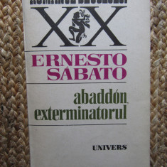 ERNESTO SABATO - ABADDON, EXTERMINATORUL