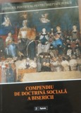 Compendiu De Doctrina Sociala a Bisericii