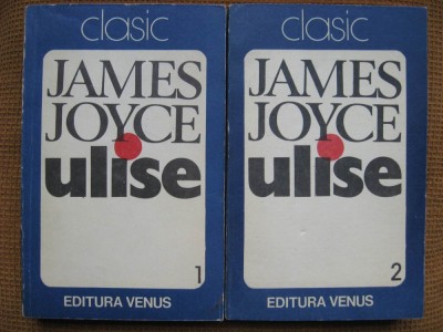 James Joyce - Ulise (2 vol., editura Venus) foto