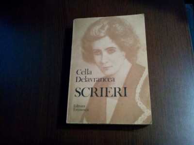 CELLA DELAVRANCEA (autograf) - Scrieri - Valeriu Rapeanu (editie) -1982, 763 p. foto