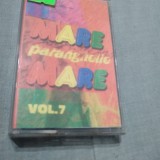 Cumpara ieftin CASETA AUDIO MANELE MARE PARANGHELIE MARE VOL 7 ORIGINALA RARITATE!!!!