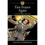 Tim Frazer again