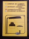 Corpuri de iluminat exterior - Catalog de produse ELBA TIMIȘOARA