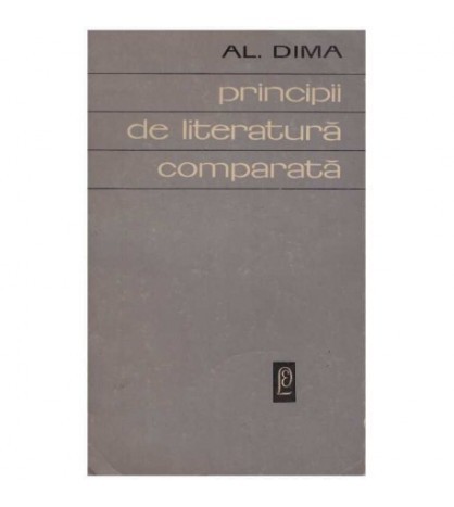 Alexandru Dima - Principii de literatura comparata - 126062