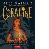 Coraline. Roman grafic - Neil Gaiman, P. Craig Russell