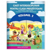 Caietul interdisciplinar pentru clasa pregatitoare, volumul 2