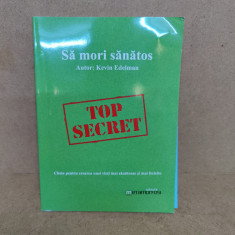 carte Top Secret Sa Mori Sanatos / C153