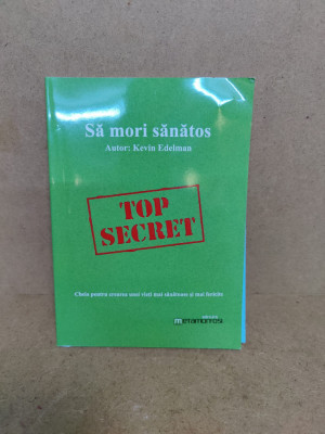 carte Top Secret Sa Mori Sanatos / C153 foto