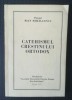 Pr. Ioan Mihălcescu - Catehismul creștinului ortodox (Bonn, 1957)