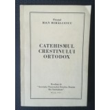 Pr. Ioan Mihălcescu - Catehismul creștinului ortodox (Bonn, 1957)