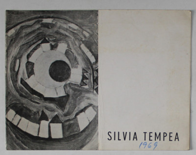 SILVIA TEMPEA , EXPOZITIE DE PICTURA , CATALOG , 1969 foto