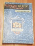 Prepararea dietetica a alimentelor de Roda Visinescu