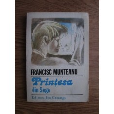 Francisc Munteanu - Printesa din Sega