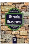 Strada Brasoveni - Vasile Muntenita