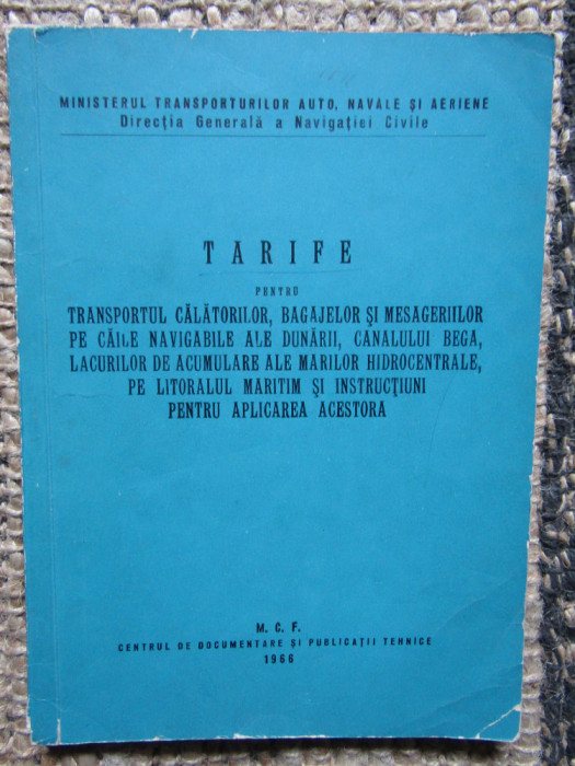 TARIFE PENTRU TRANSPORTUL CALATORILOR BAGAJELOR SI MESAGERIILOR...