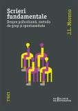 Cumpara ieftin Scrieri fundamentale. Despre psihodramă, metoda de grup și spontaneitate - Jacob Levy Moreno, Trei
