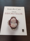 Jean des Cars - Saga favoritelor