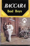 Baccara - Bad Boys, Caseta audio