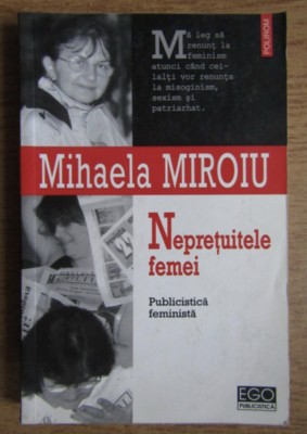 Mihaela Miroiu - Nepretuitele femei foto