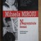 Mihaela Miroiu - Nepretuitele femei