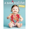 A baba első &eacute;ve