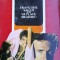 FRANCOISE SAGAN - VA PLACE BRAHMS?
