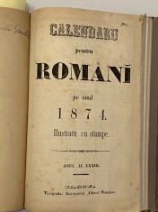 carte veche Calendaru pentru Romani 1874 ilustrat cu stampe