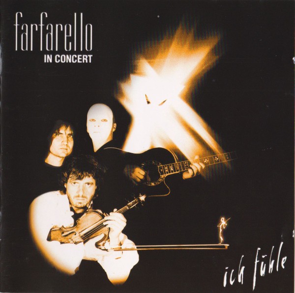 CD Farfarello (Mani Neumann / Transsylvania Phoenix) - In Concert - Ich F&uuml;hle