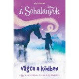A Sohal&aacute;nyok 4. - V&aacute;gta a k&ouml;dben - Kiki Thorpe