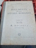 Documente privind Istoria Romaniei Veacul XVII A. Moldova Vol.I (1601-1605)