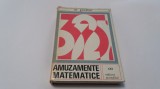 Martin Gardner, AMUZAMENTE MATEMATICE---P4