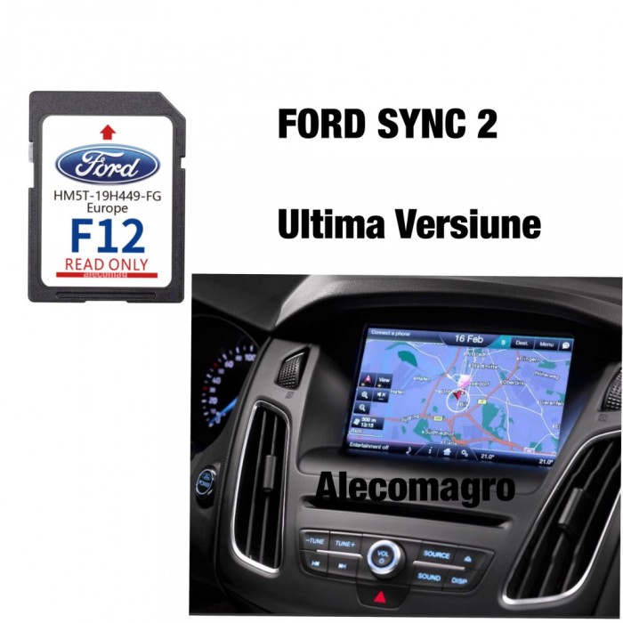 Card Navigatie Ford Sync2 F12 2024 CMax Focus Mondeo Galaxy Kuga