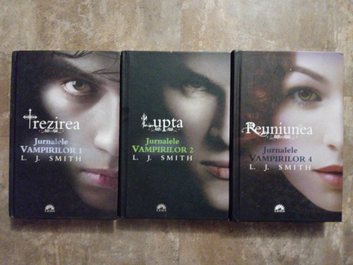 JURNALELE VAMPIRILOR - L. J. SMITH, 3 vol. 1,2,4 ( COPERTILE CARTONATE, 2010)