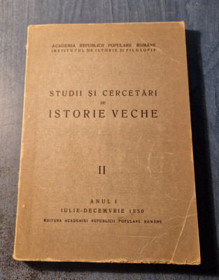 Studii si cercetari de istorie veche volumul 2 anul 1 iulie dec. 1950 foto