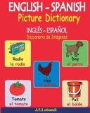 English - Spanish Picture Dictionary (Ingles - Espanol Diccionario de Imagenes)