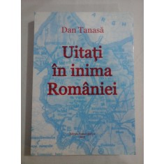 Uitati in inima Romaniei * Aspecte actuale ale convietuirii romano-maghiare in judetele Covasna si Harghita
