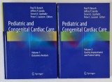 PEDIATRIC AND CONGENITAL CARDIAC CARE by PAUL R. BARACH ...PETER C. LAUSSEN , VOLUMELE I - II , 2015