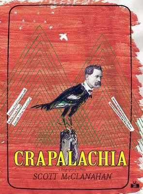 Crapalachia: A Biography of a Place foto
