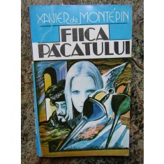 XAVIER DE MONTEPIN - FIICA PACATULUI