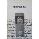 JUNIMEA, AZI. ANTOLOGIE-COLECTIV-265862