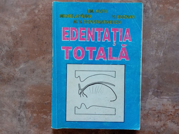 Em. Hutu - Edentatia totala