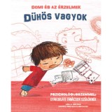 Domi &eacute;s az &eacute;rzelmek - D&uuml;h&ouml;s vagyok - Chiara Piroddi