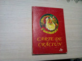 CARTE DE CRACIUN - Editura Alternative, 1995, 102 p. cu ilustratii in text, Alta editura