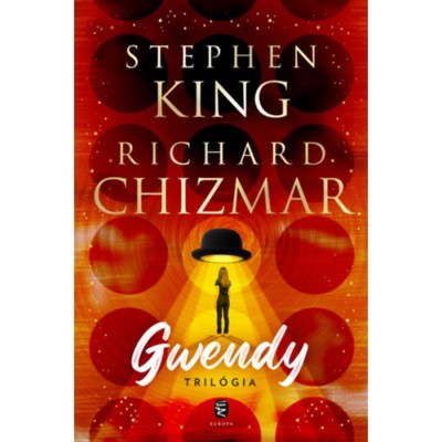 Gwendy - Tril&amp;oacute;gia - (K&amp;uuml;l&amp;ouml;nleges kiad&amp;aacute;s) - Stephen King foto