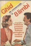 Ghid De Conversatie In 8 Limbi - Traducere, Adaptare: Doina Ceraceanu