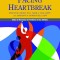 Facing Heartbreak: Steps to Recovery for Partners of Sex Addicts