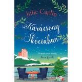 Kar&aacute;csony Sk&oacute;ci&aacute;ban - Julie Caplin
