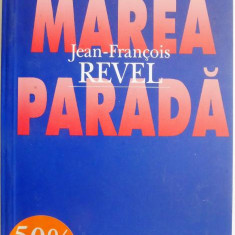 Marea parada – Jean-Francois Revel