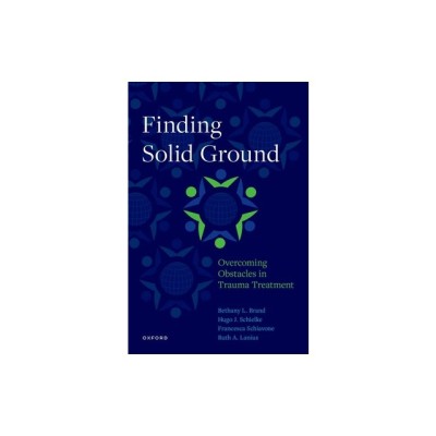 Finding Solid Ground: Overcoming Obstacles in Trauma Treatment foto